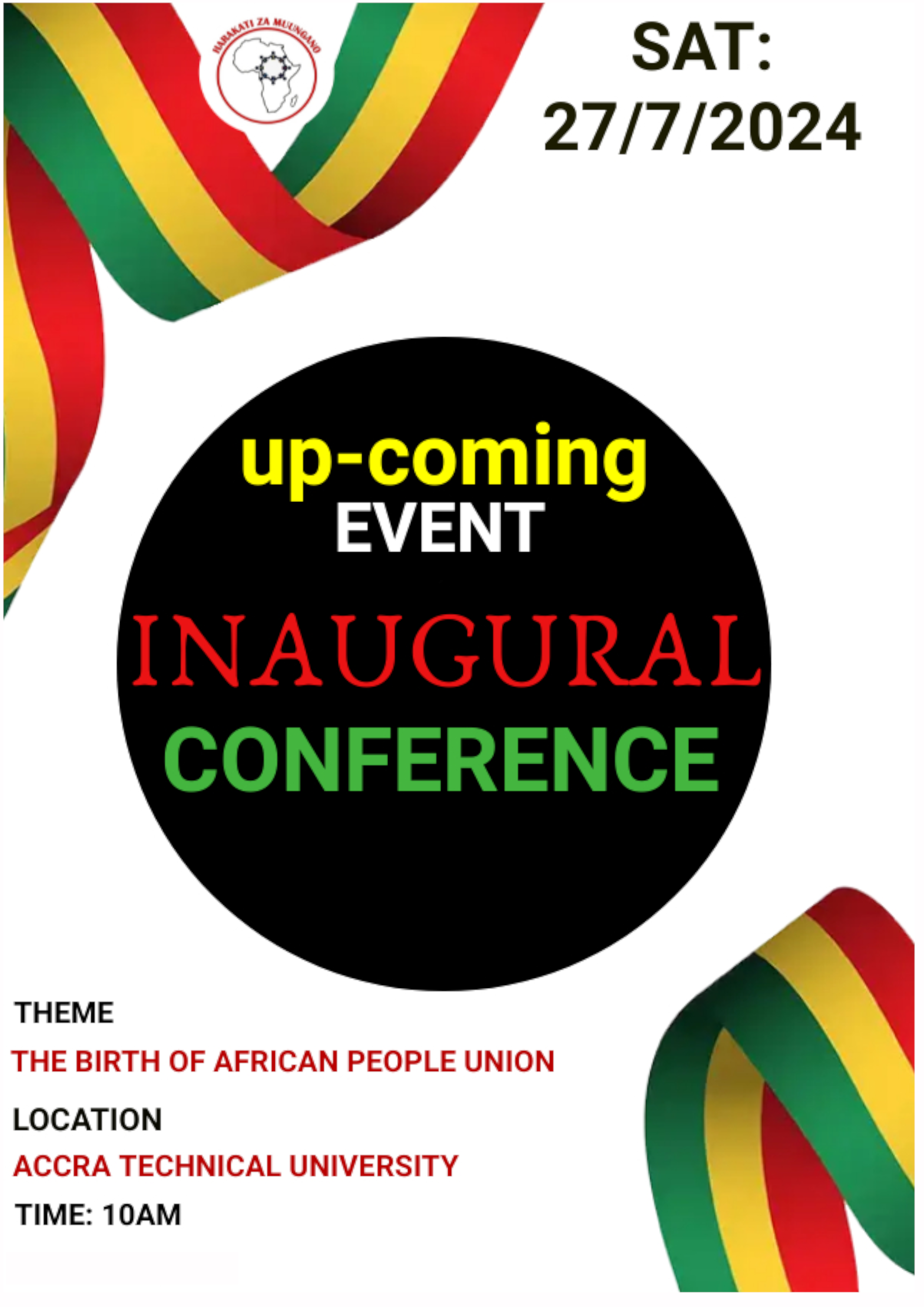 UP-COMING EVENT, INAUGURAL CONFERENCE, SATURDAY 27 JULY 2024 @ ACCRA TECHNICAL UNIVERSITY